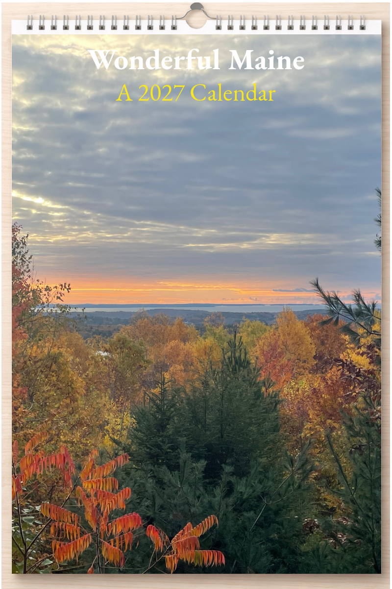Wonderful Maine: A 2027 Calendar