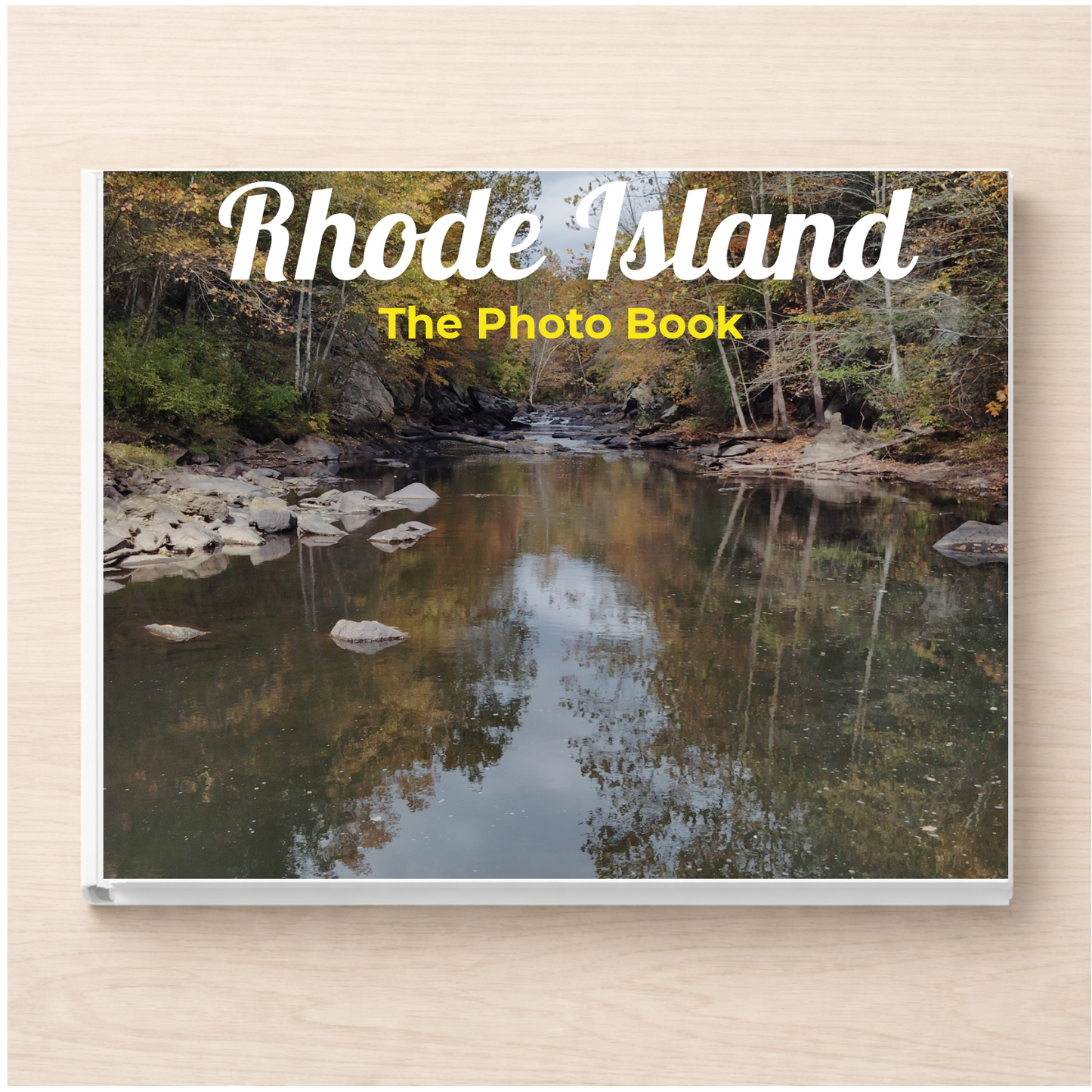 Rhode Island: The Photo Book