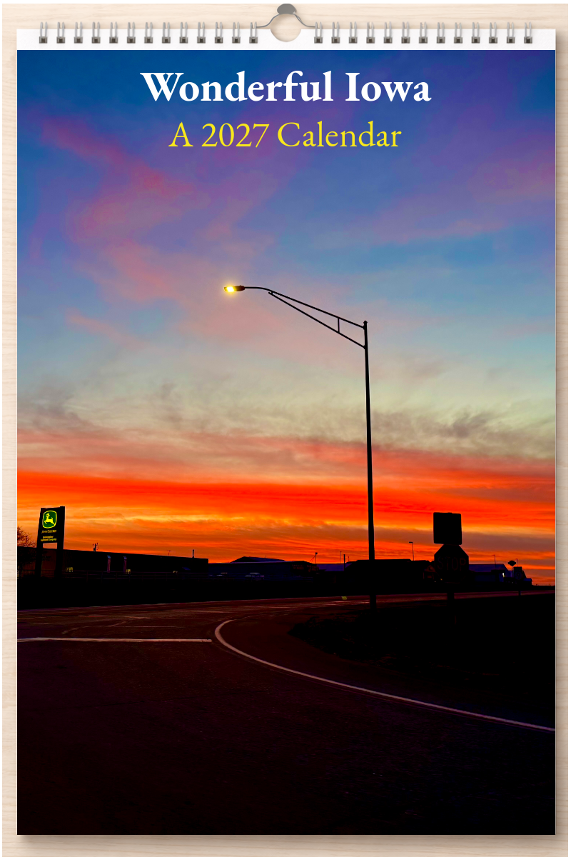 Wonderful Iowa: A 2027 Calendar