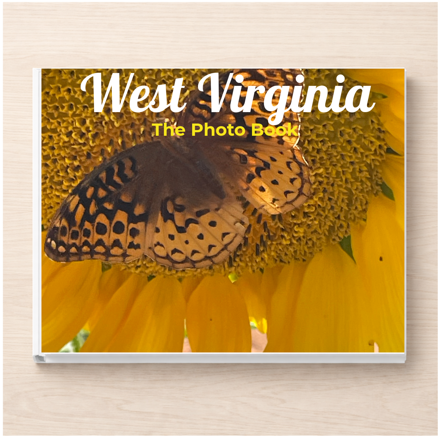 West Virginia: The Photo Book