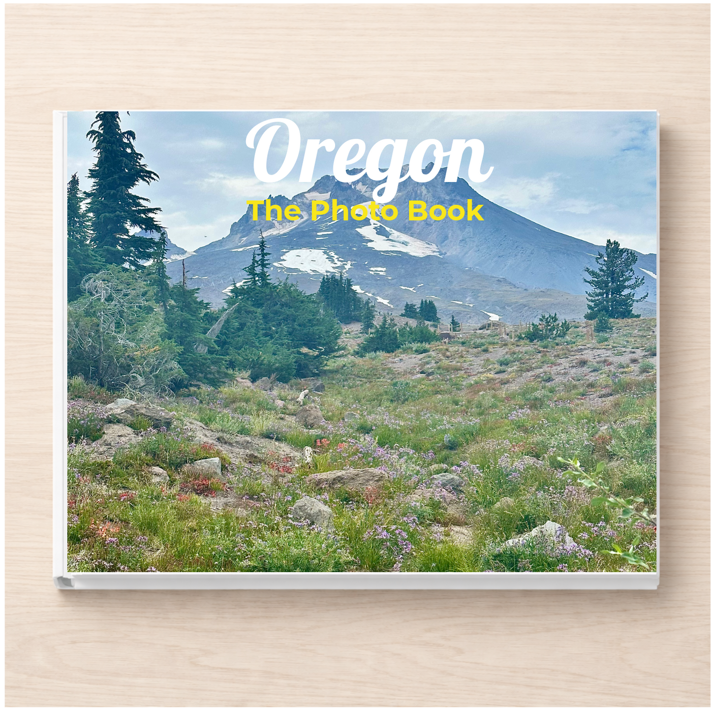 Oregon: The Photo Book