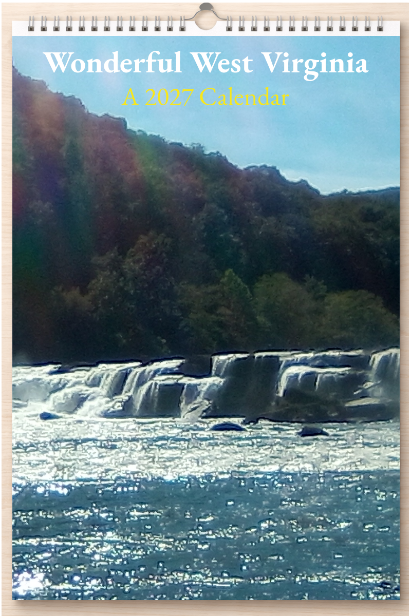 Wonderful West Virginia: A 2027 Calendar