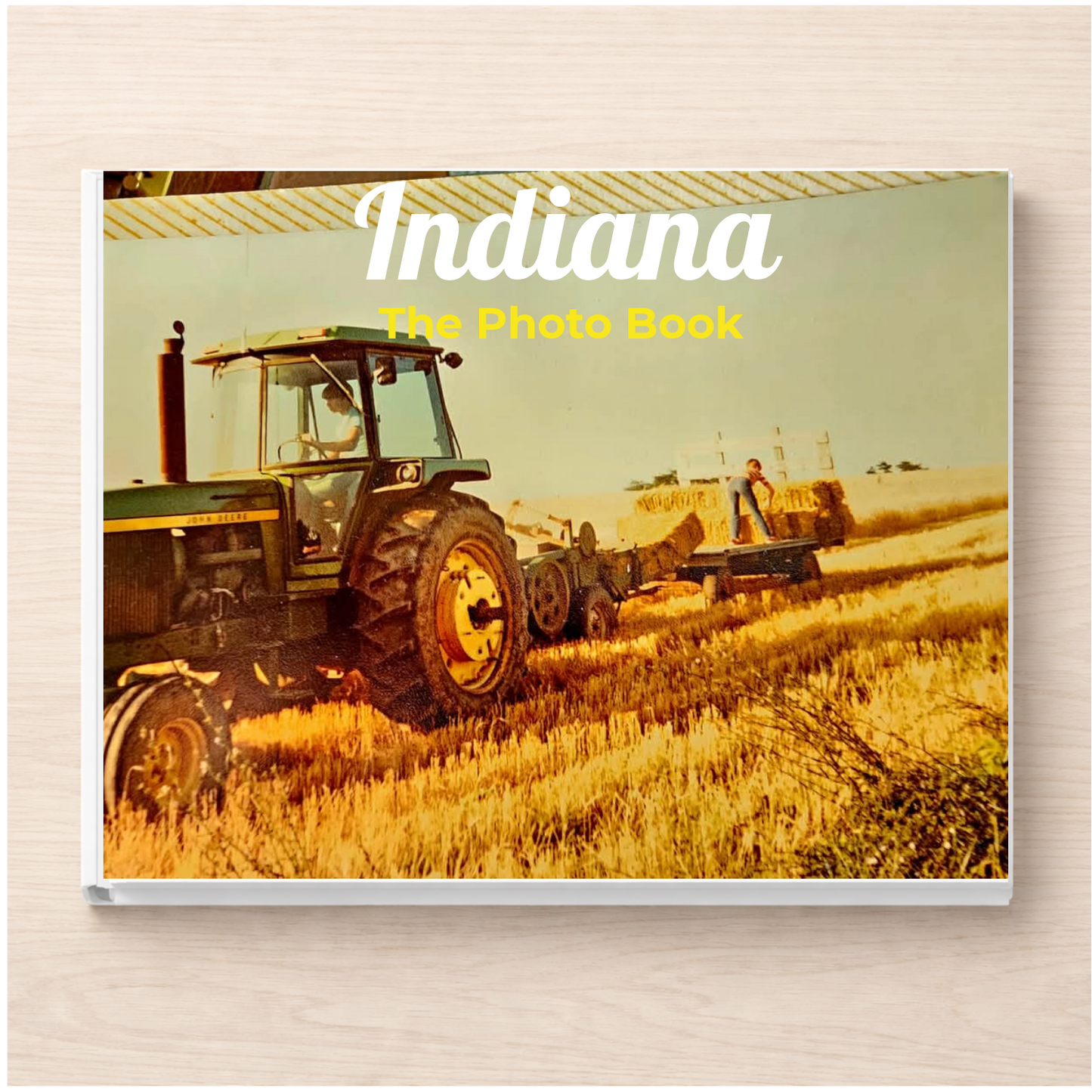 Indiana: The Photo Book