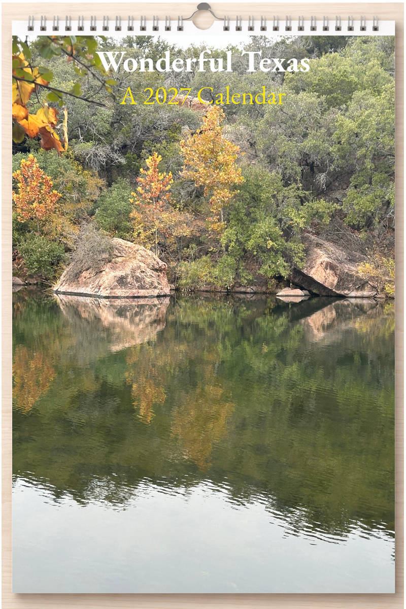 Wonderful Texas: A 2027 Calendar