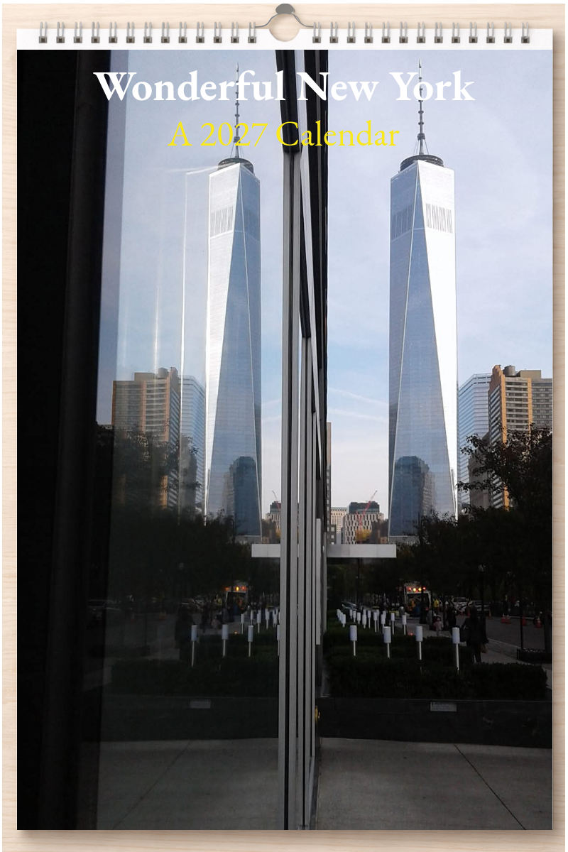 Wonderful New York: A 2027 Calendar