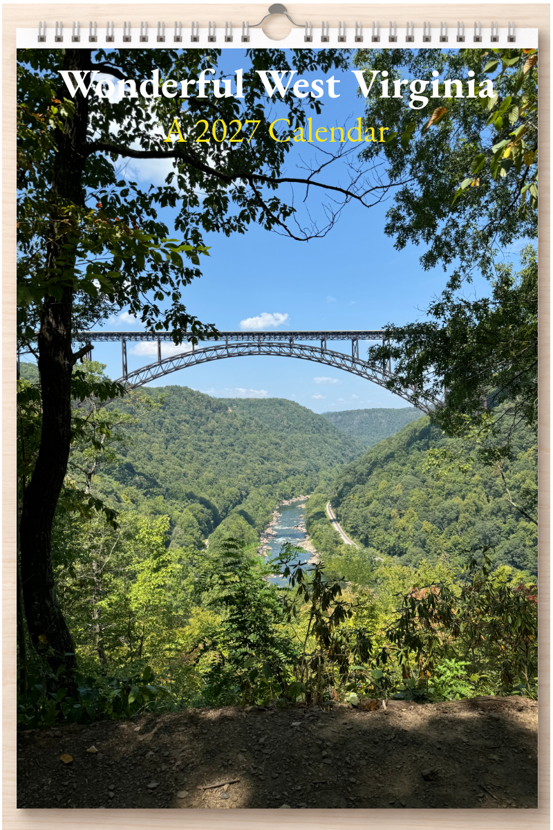 Wonderful West Virginia: A 2027 Calendar