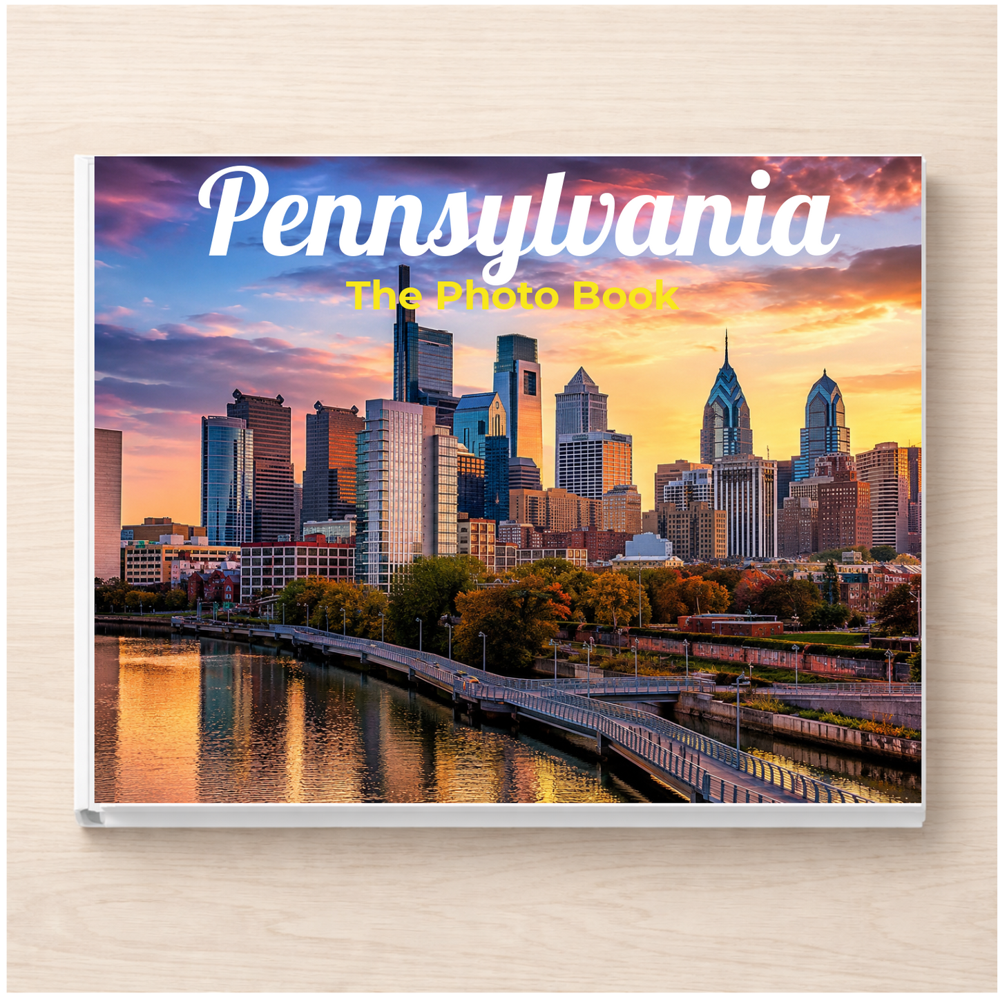 Pennsylvania: The Photo Book