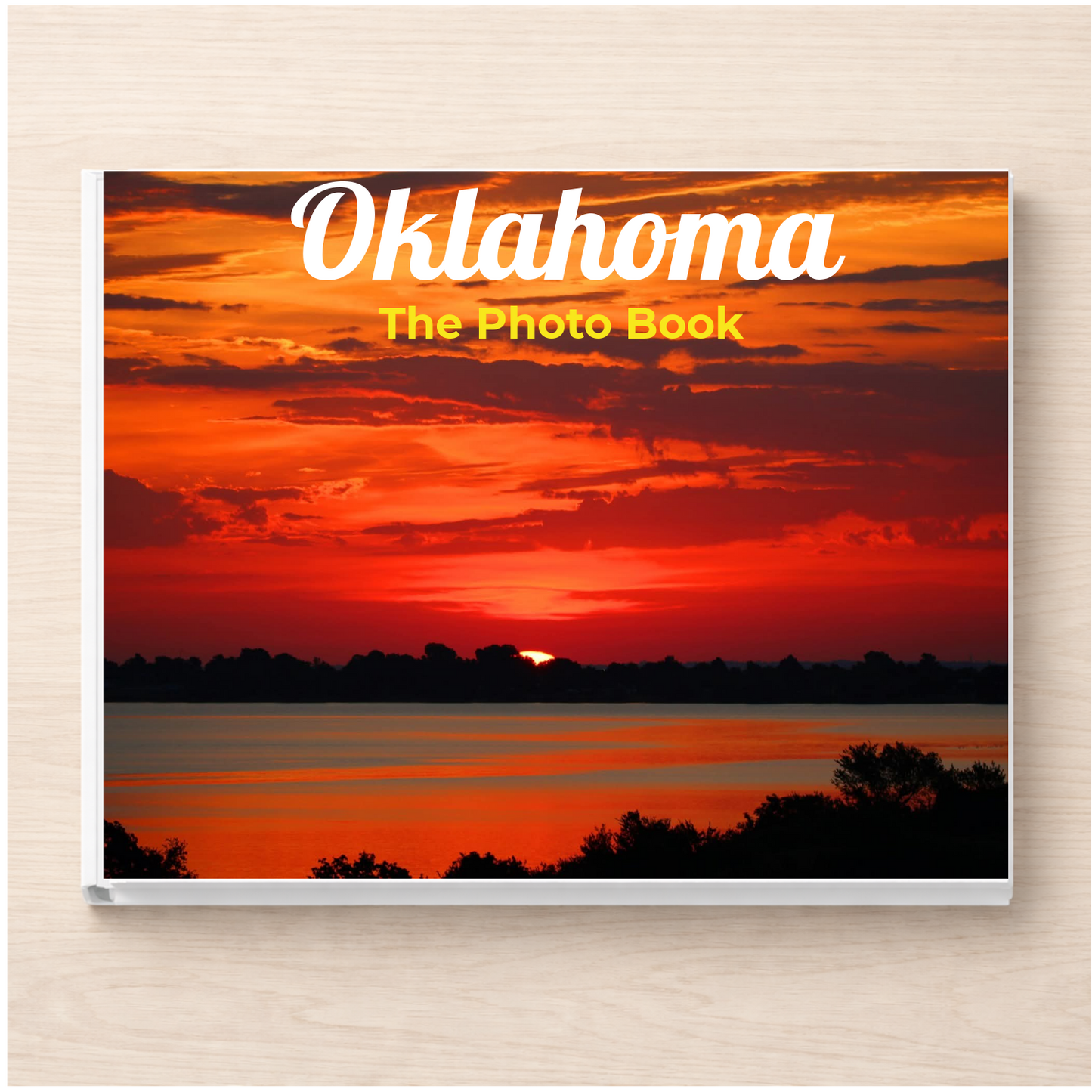 Oklahoma: The Photo Book
