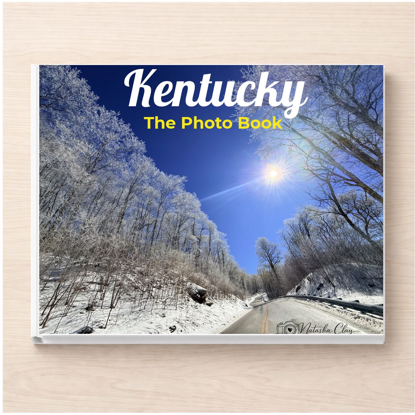 Kentucky: The Photo Book