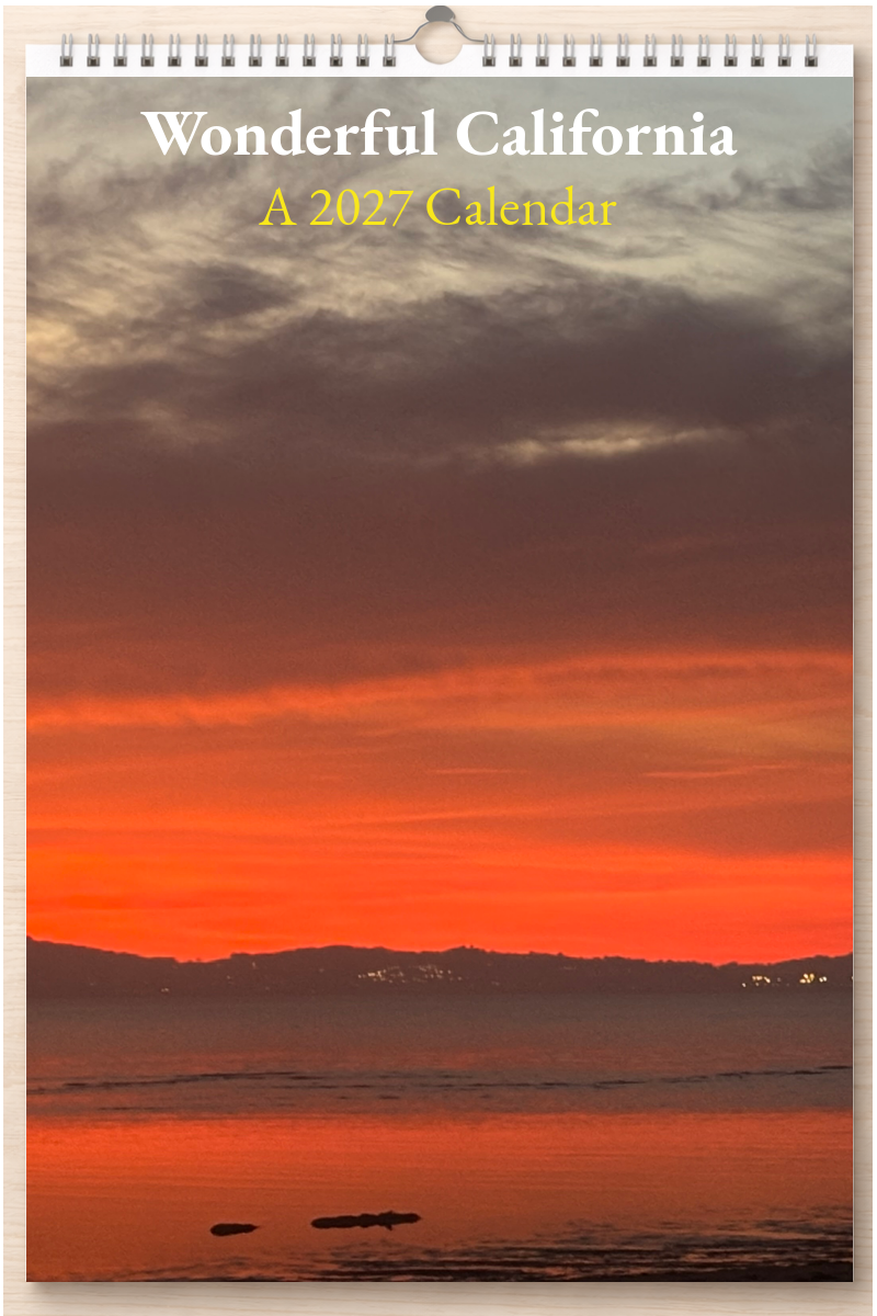 Wonderful California: A 2027 Calendar