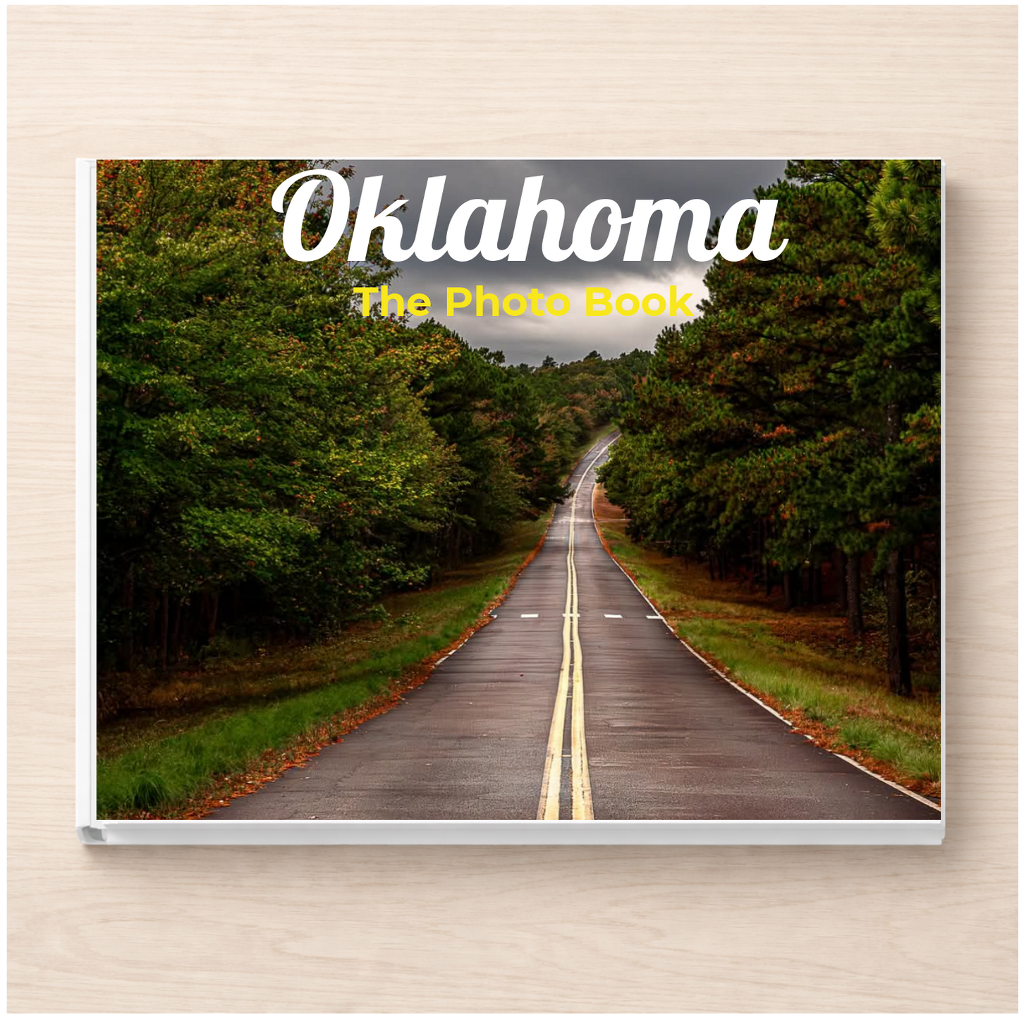 Oklahoma: The Photo Book