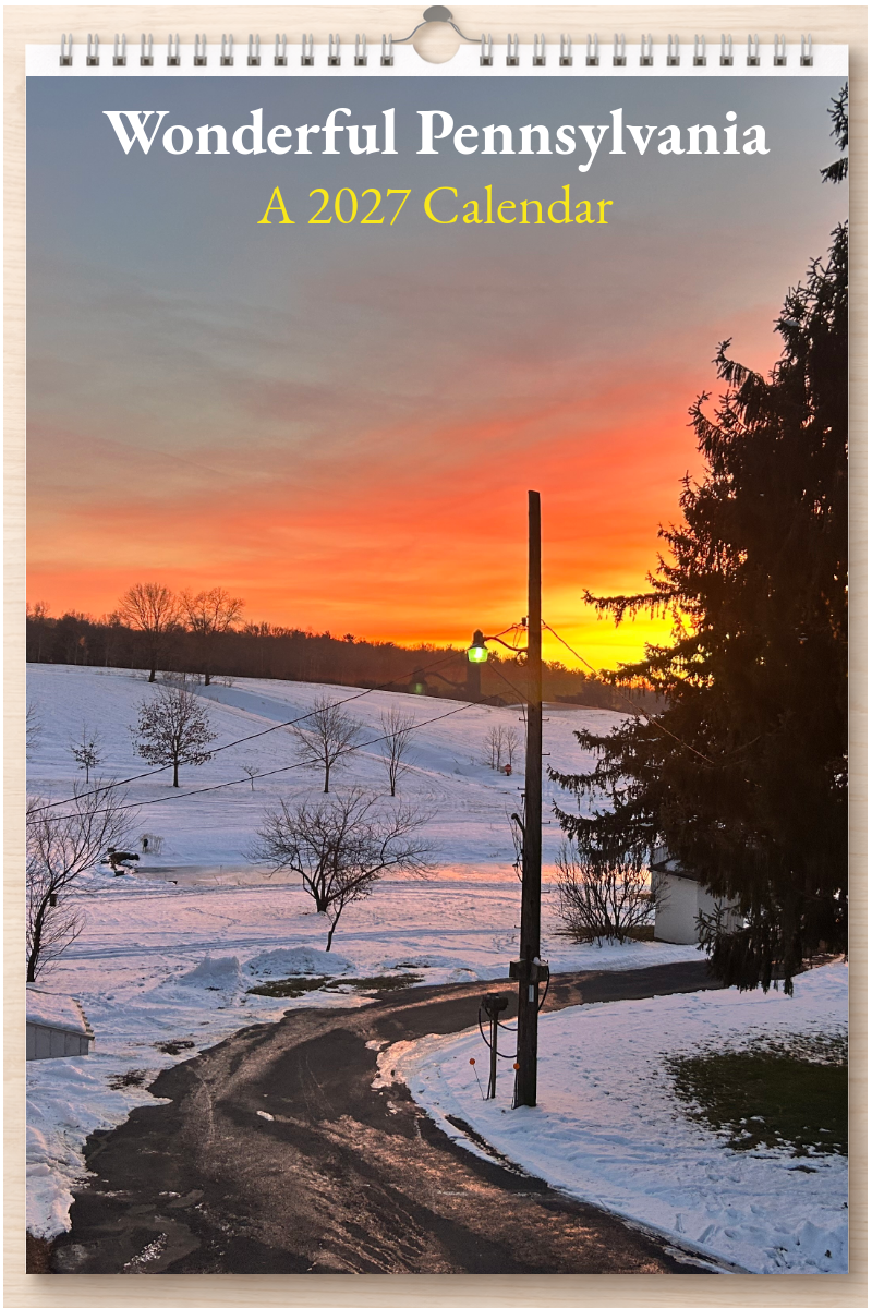 Wonderful Pennsylvania: A 2027 Calendar