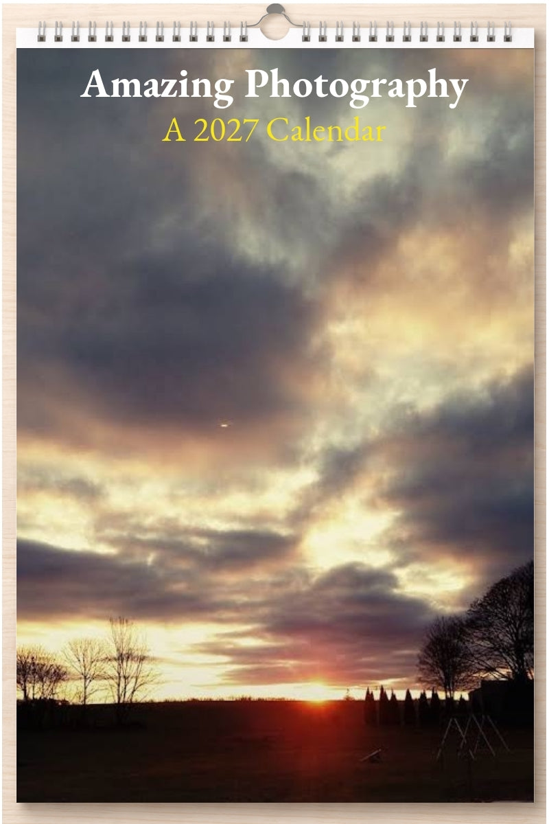 Amazing Photography: A 2027 Calendar