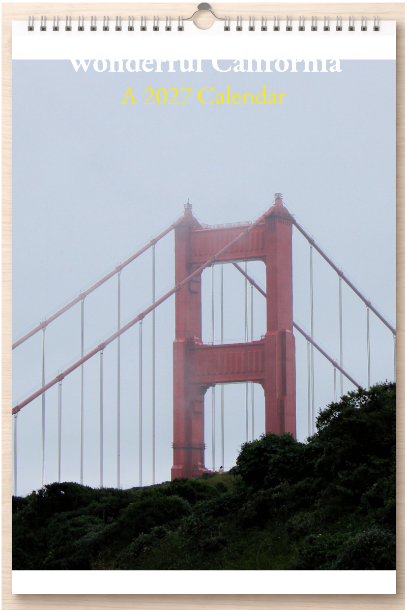 Wonderful California: A 2027 Calendar