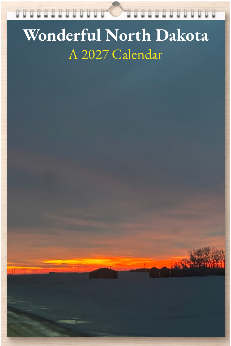 Wonderful North Dakota: A 2027 Calendar