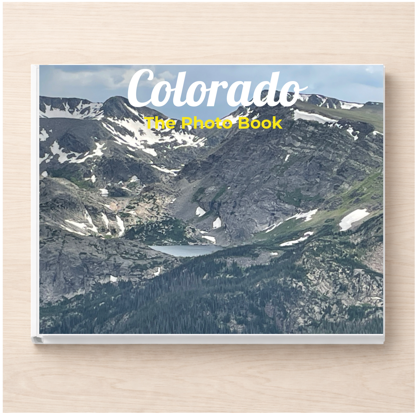 Colorado: The Photo Book