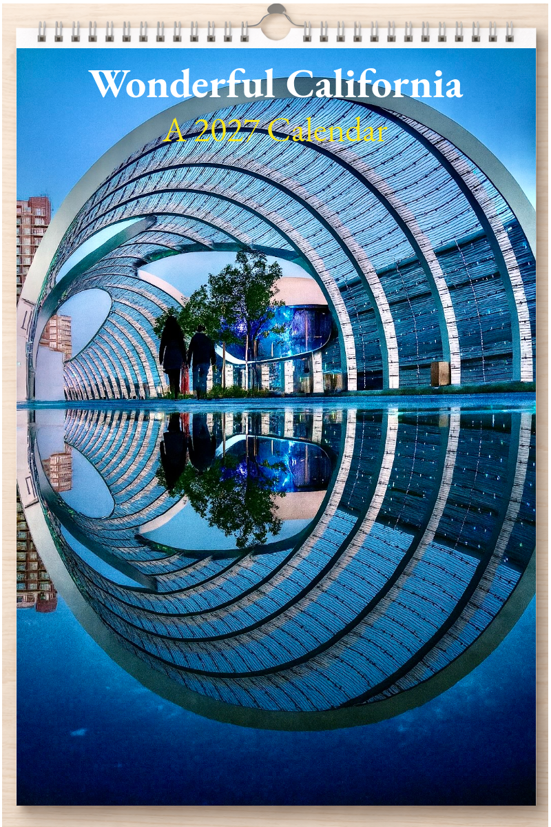 Wonderful California: A 2027 Calendar