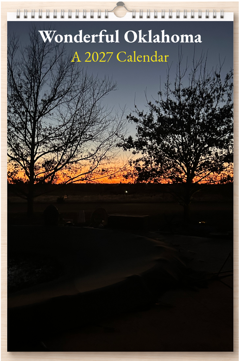 Wonderful Oklahoma: A 2027 Calendar