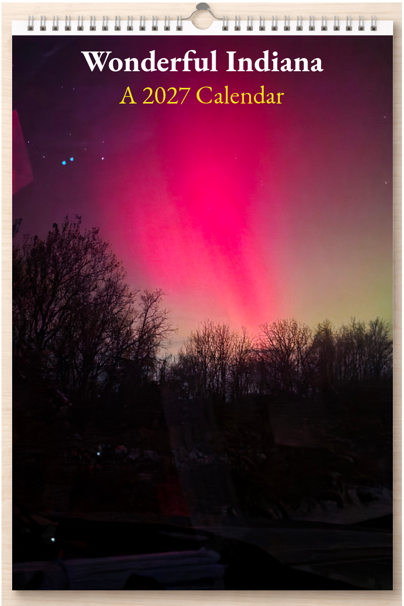 Wonderful Indiana: A 2027 Calendar