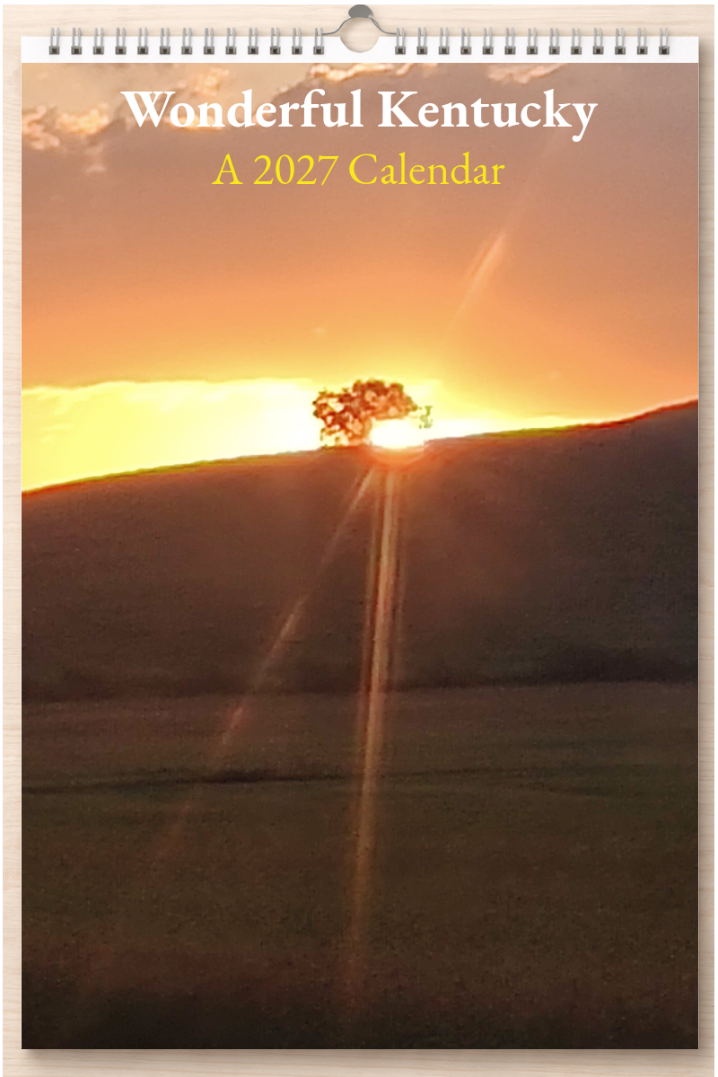 Wonderful Kentucky: A 2027 Calendar