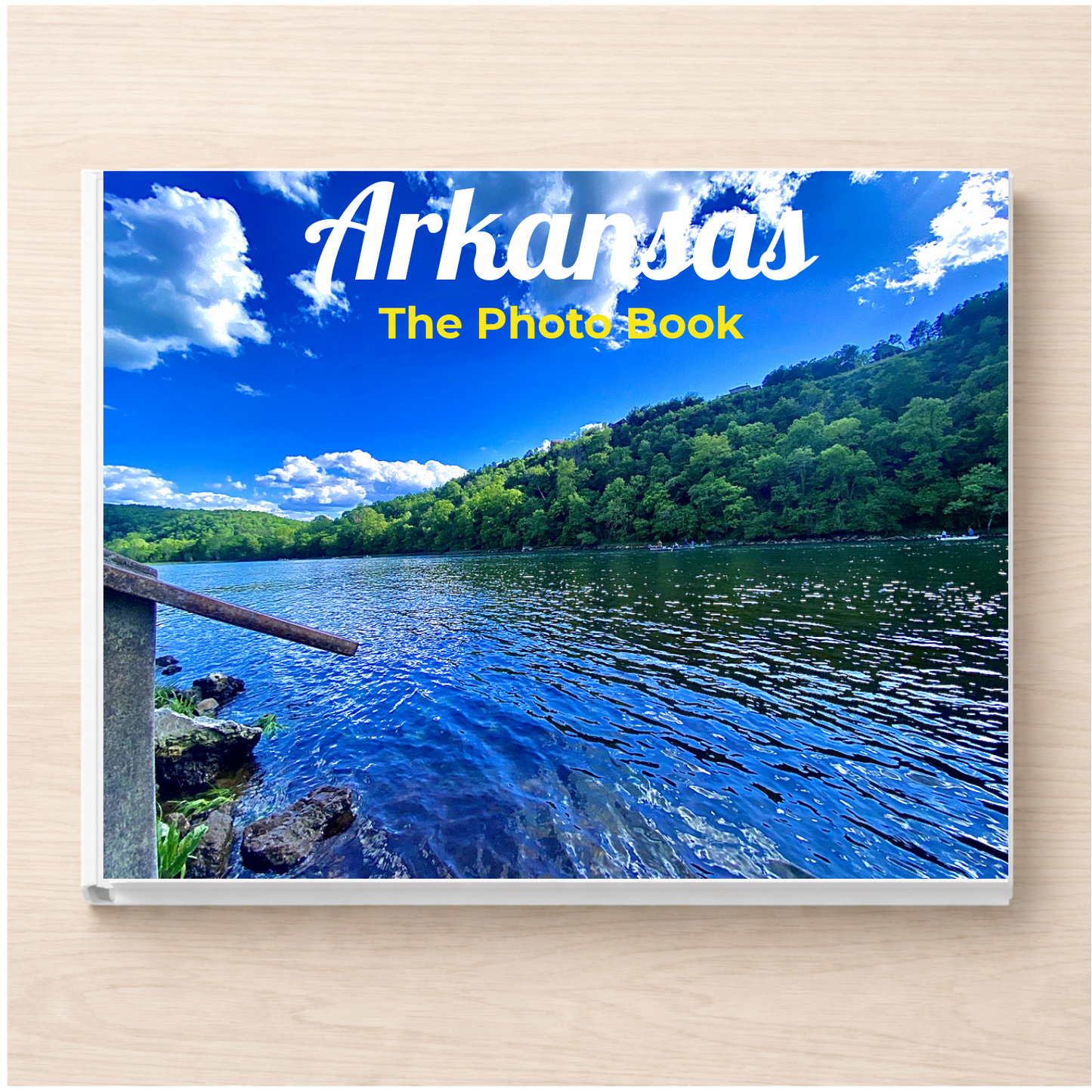 Arkansas: The Photo Book