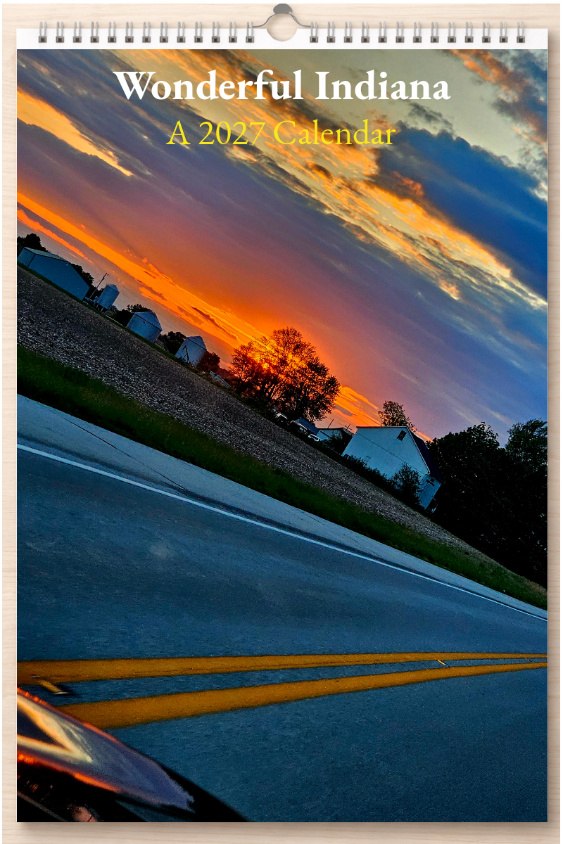 Wonderful Indiana: A 2027 Calendar