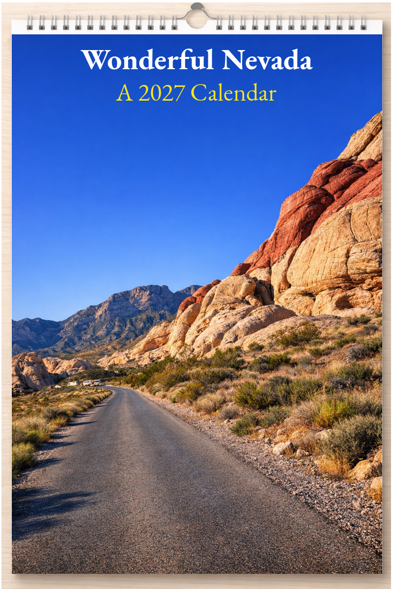 Wonderful Nevada: A 2027 Calendar