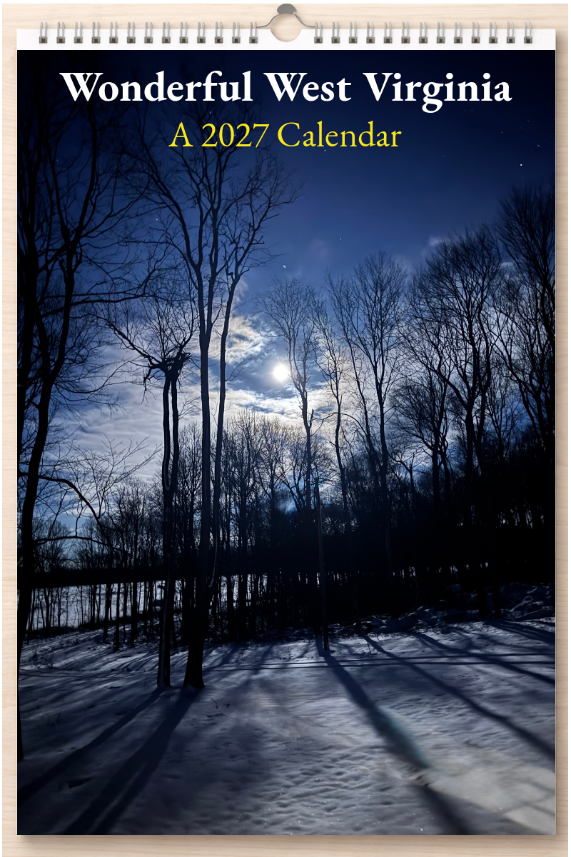 Wonderful West Virginia: A 2027 Calendar