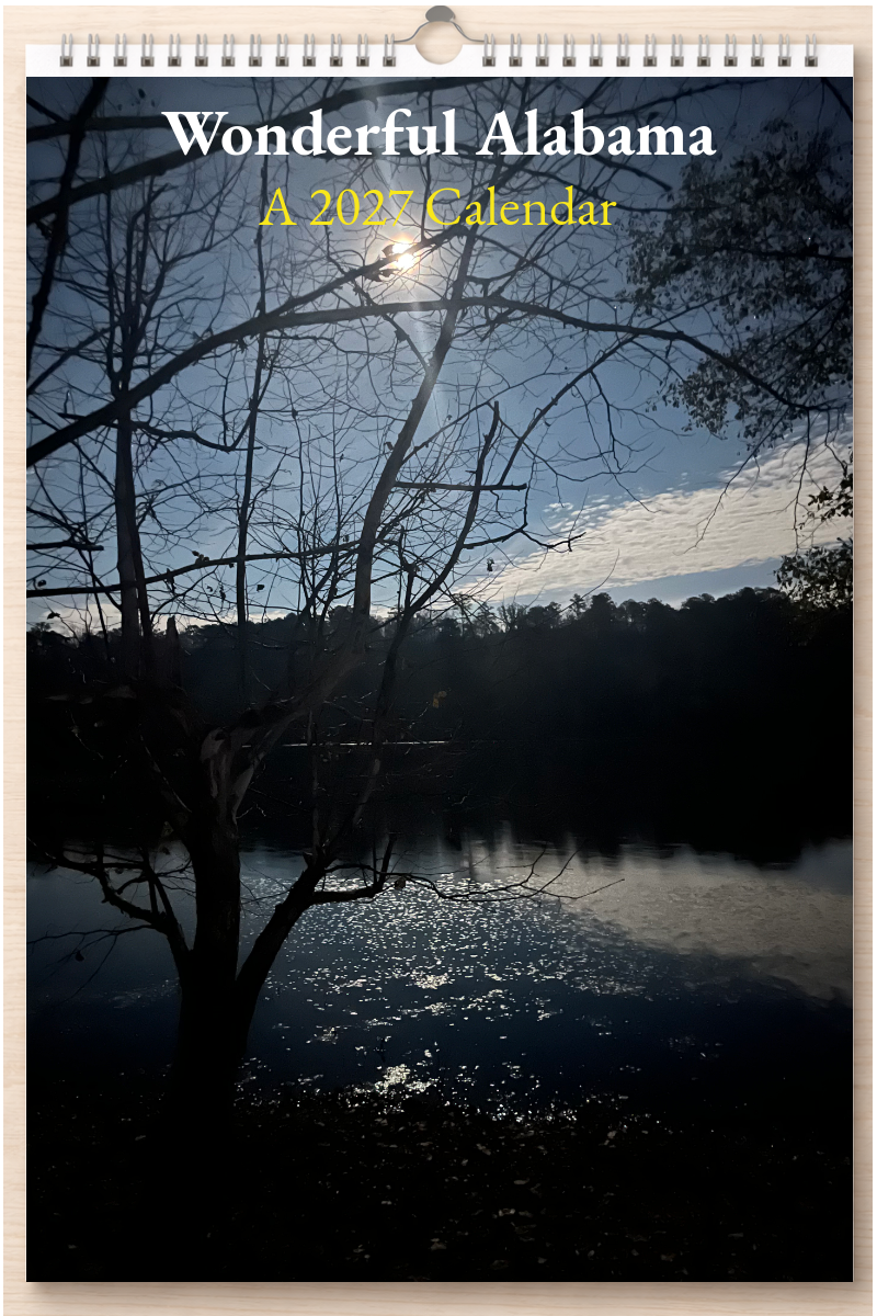 Wonderful Alabama: A 2027 Calendar