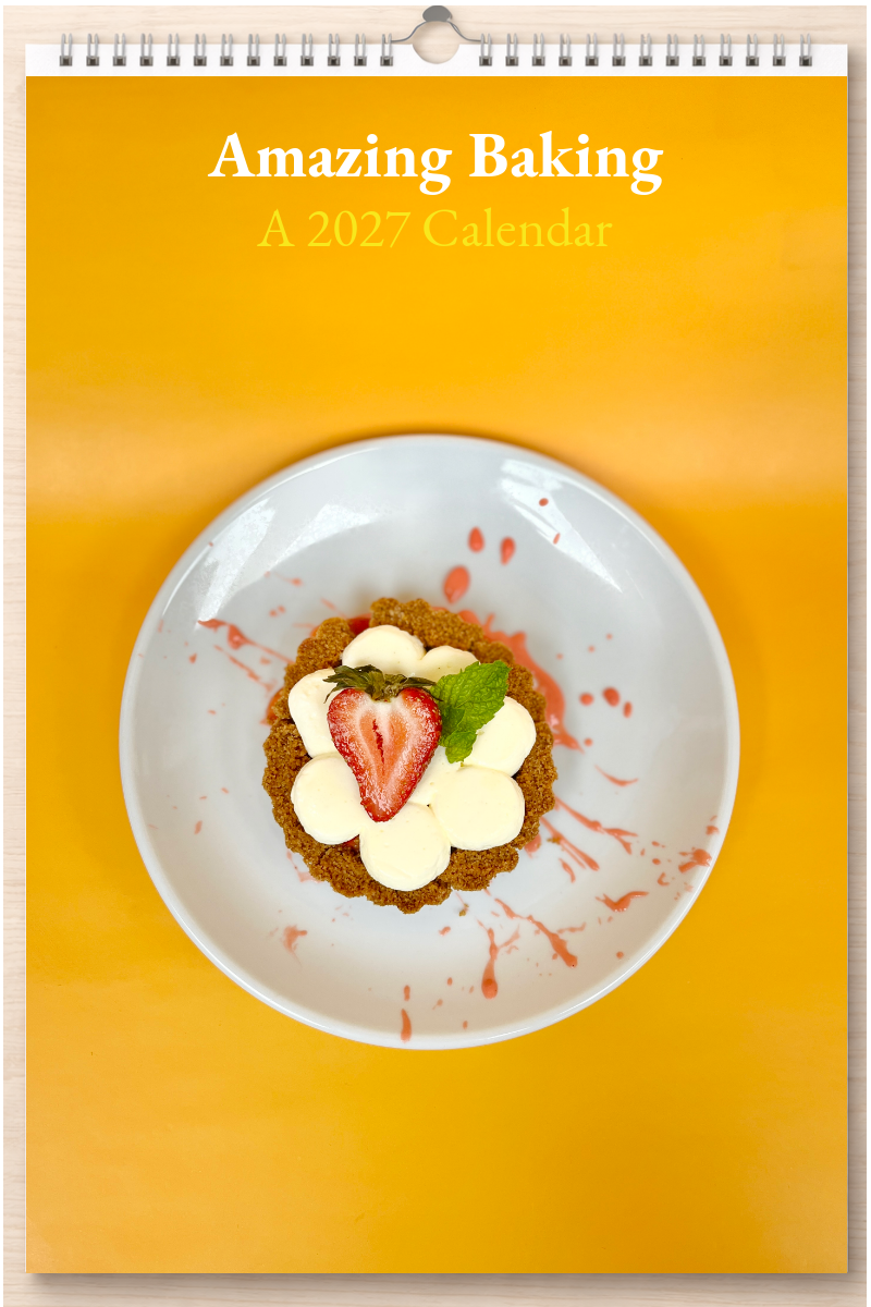 Amazing Baking: A 2027 Calendar