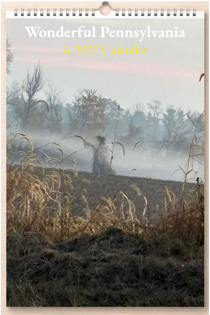 Wonderful Pennsylvania: A 2027 Calendar