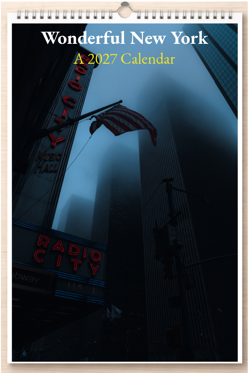 Wonderful New York: A 2027 Calendar