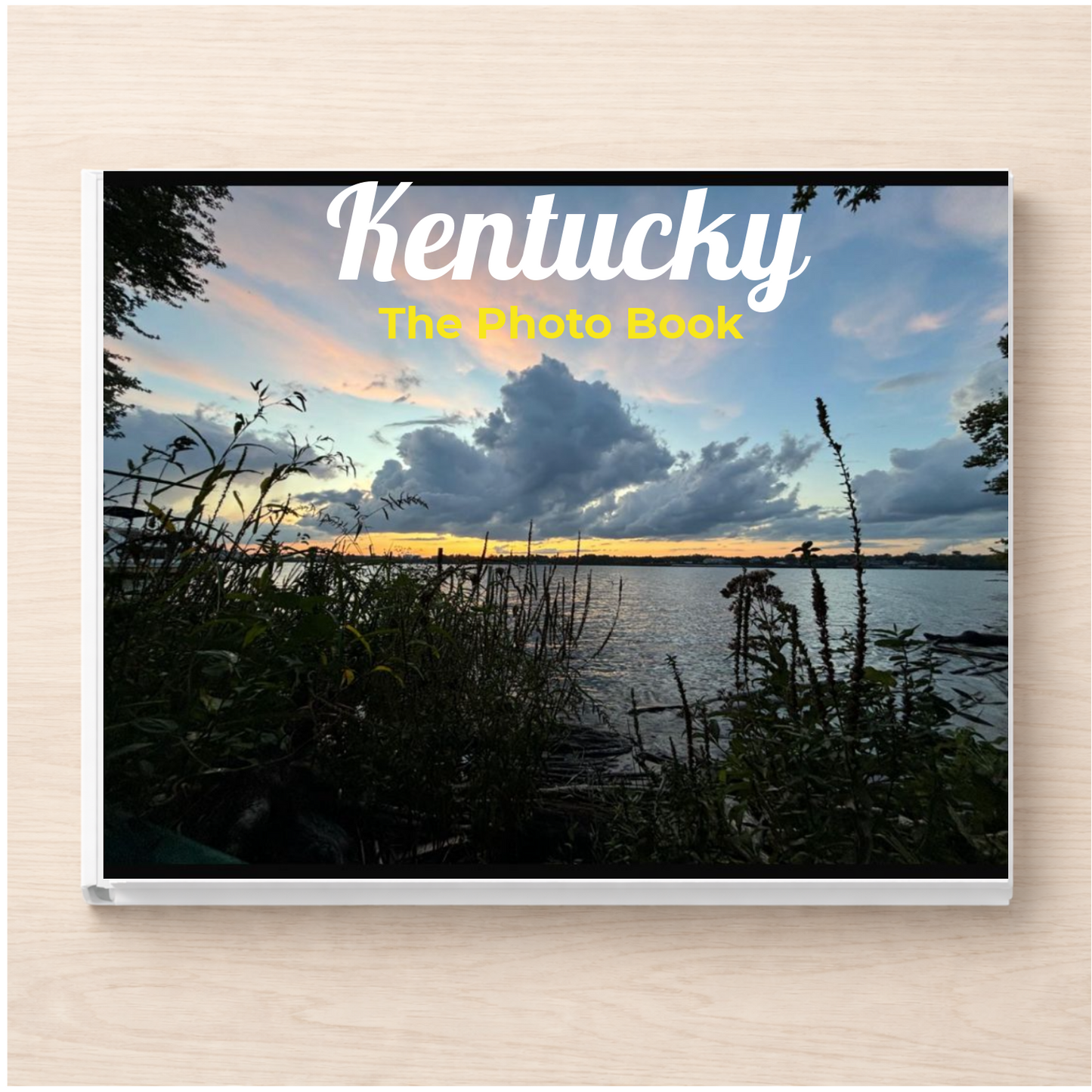Kentucky: The Photo Book