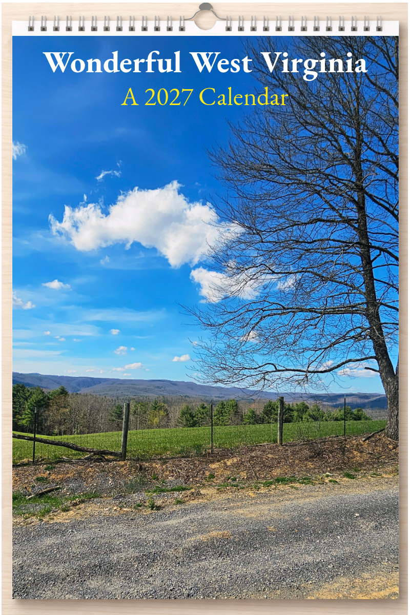 Wonderful West Virginia: A 2027 Calendar