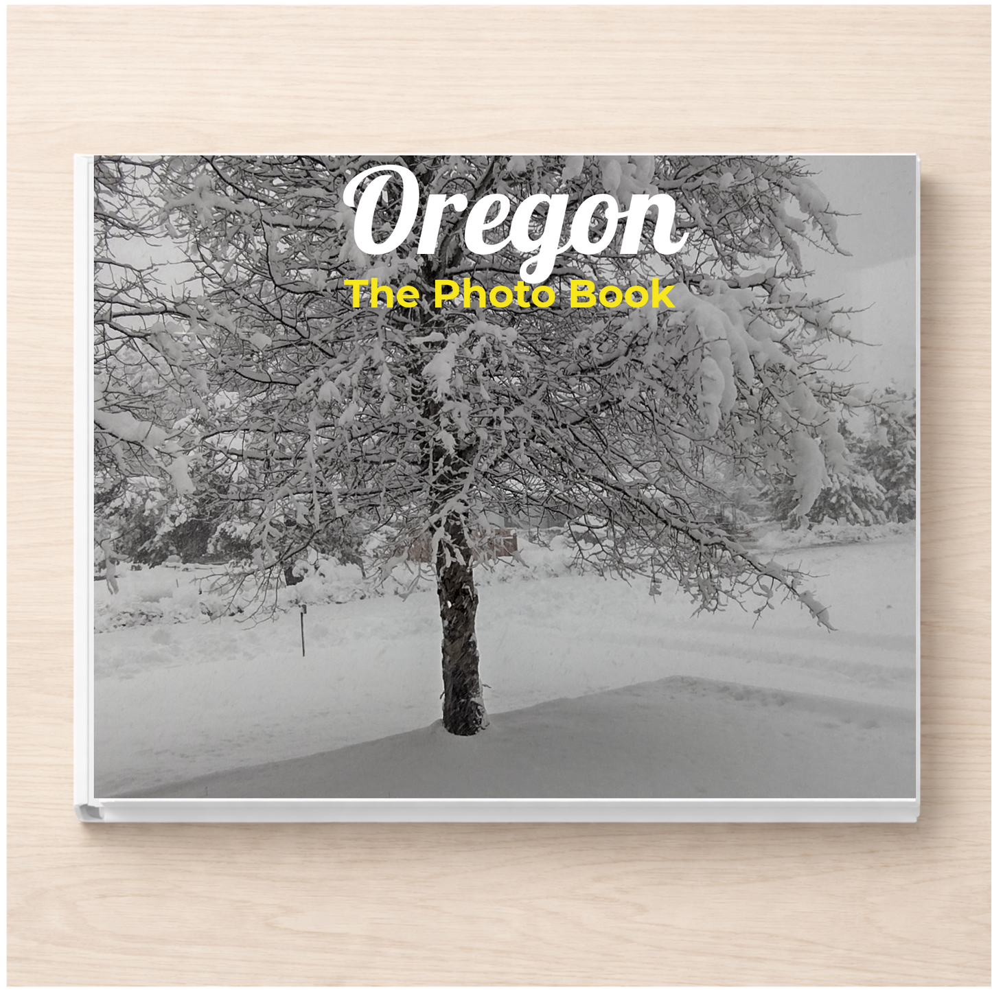 Oregon: The Photo Book