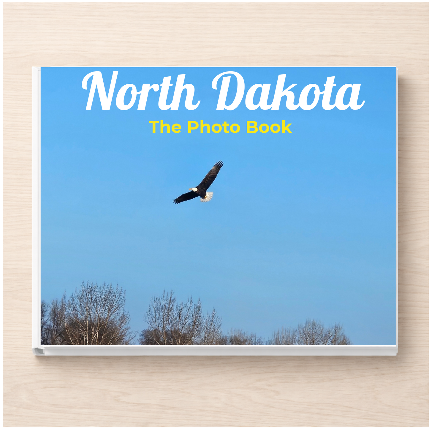 North Dakota: The Photo Book