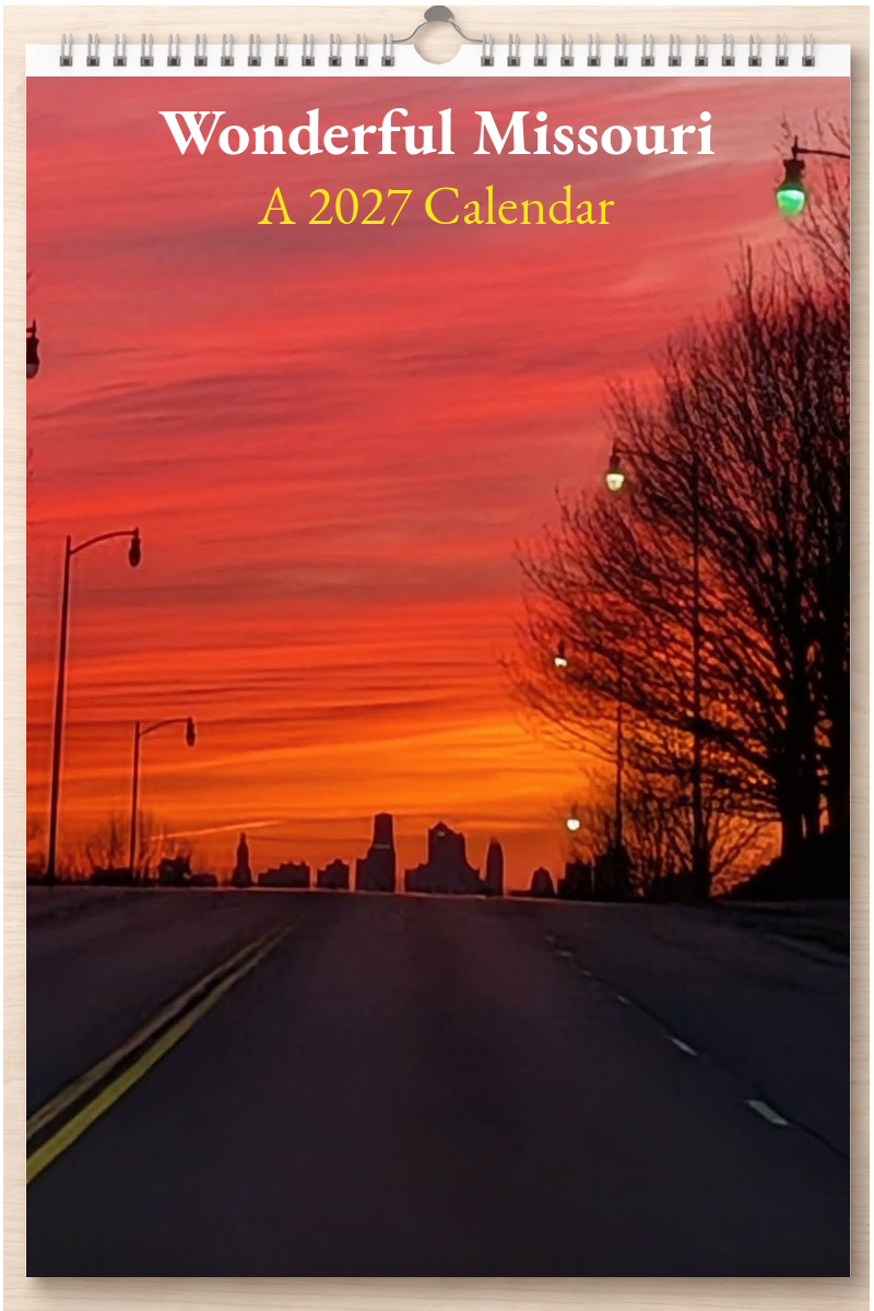Wonderful Missouri: A 2027 Calendar