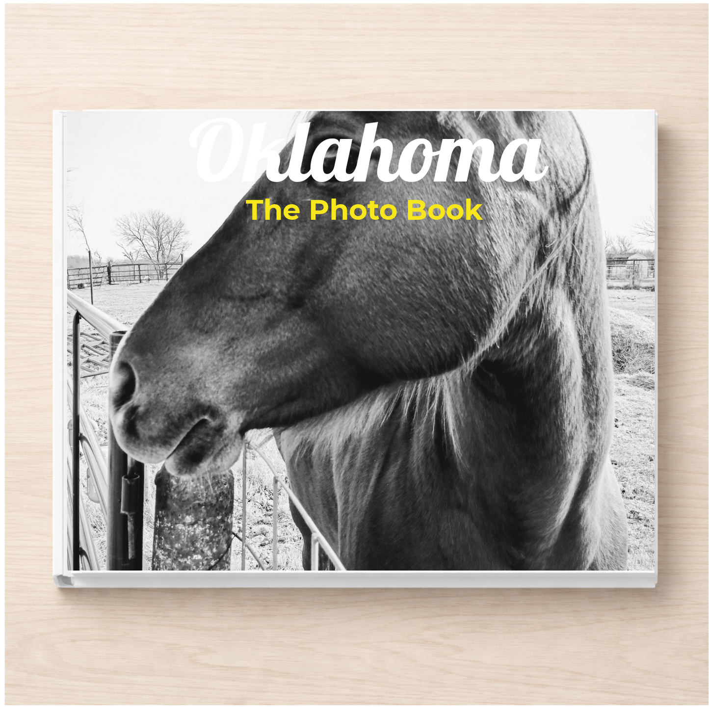 Oklahoma: The Photo Book