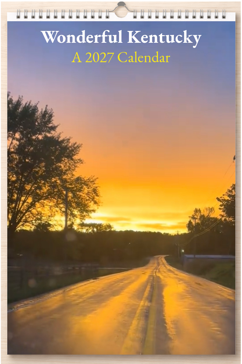 Wonderful Kentucky: A 2027 Calendar