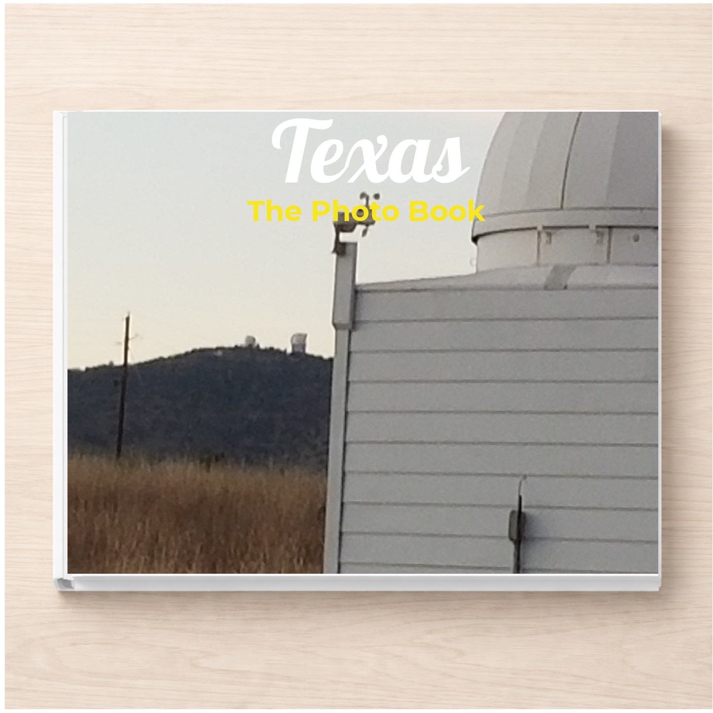Texas: The Photo Book