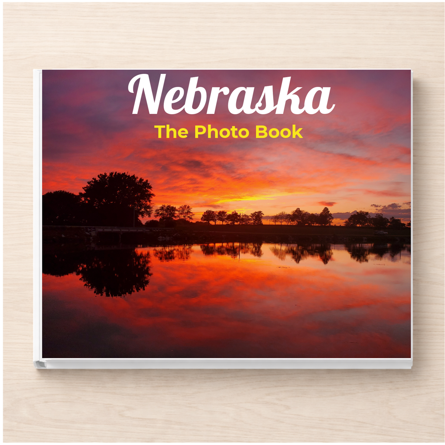 Nebraska: The Photo Book