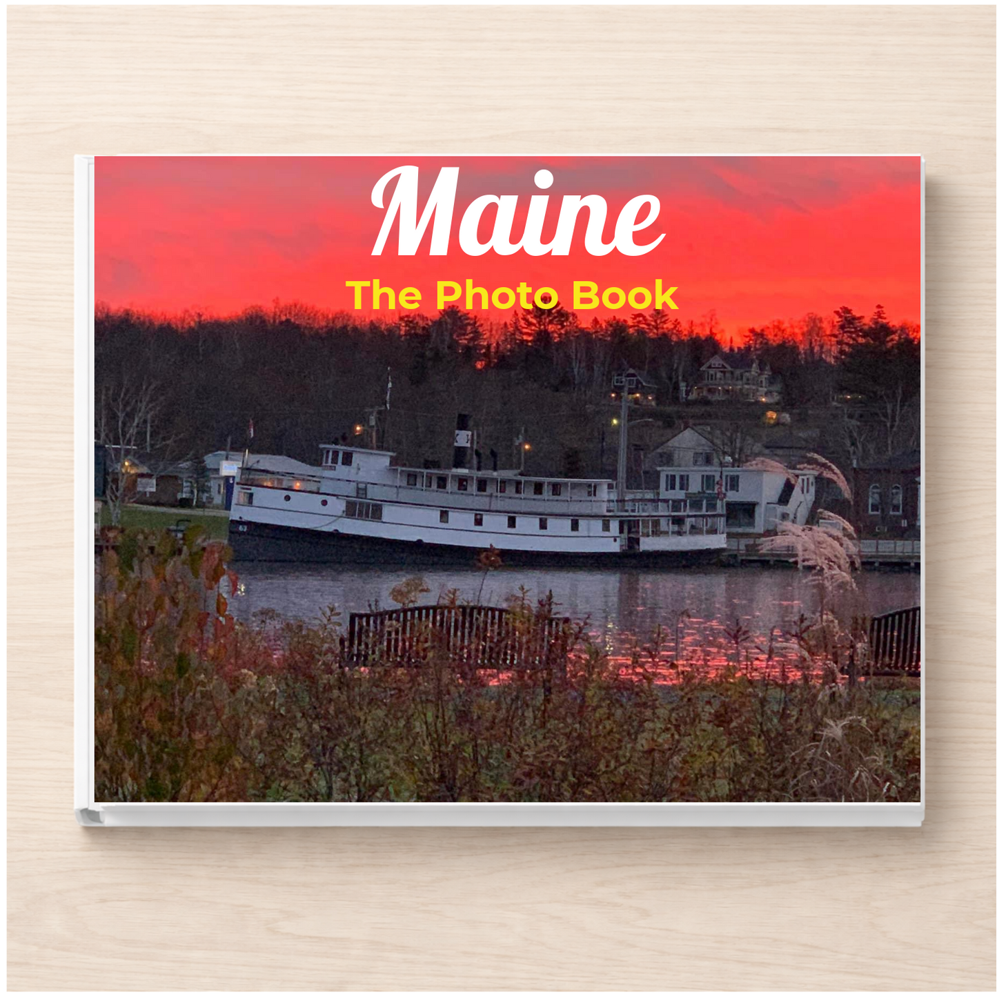 Maine: The Photo Book