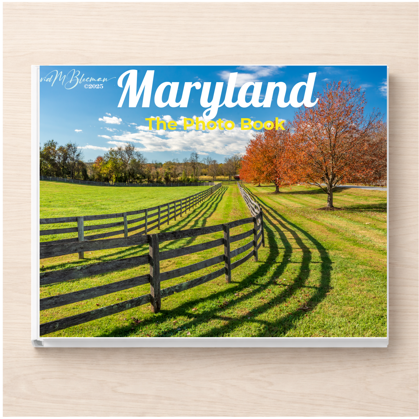 Maryland: The Photo Book