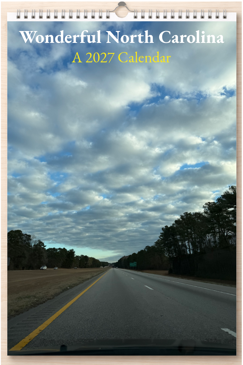 Wonderful North Carolina: A 2027 Calendar
