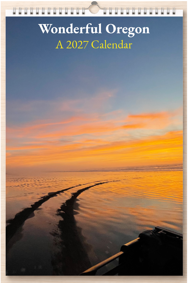 Wonderful Oregon: A 2027 Calendar
