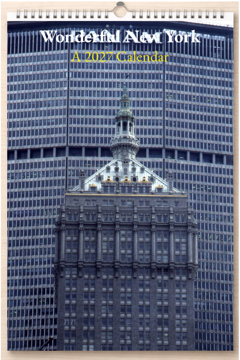 Wonderful New York: A 2027 Calendar