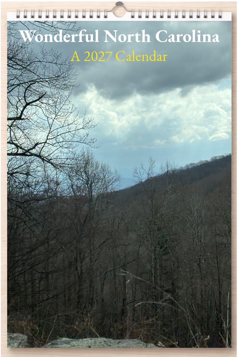 Wonderful North Carolina: A 2027 Calendar