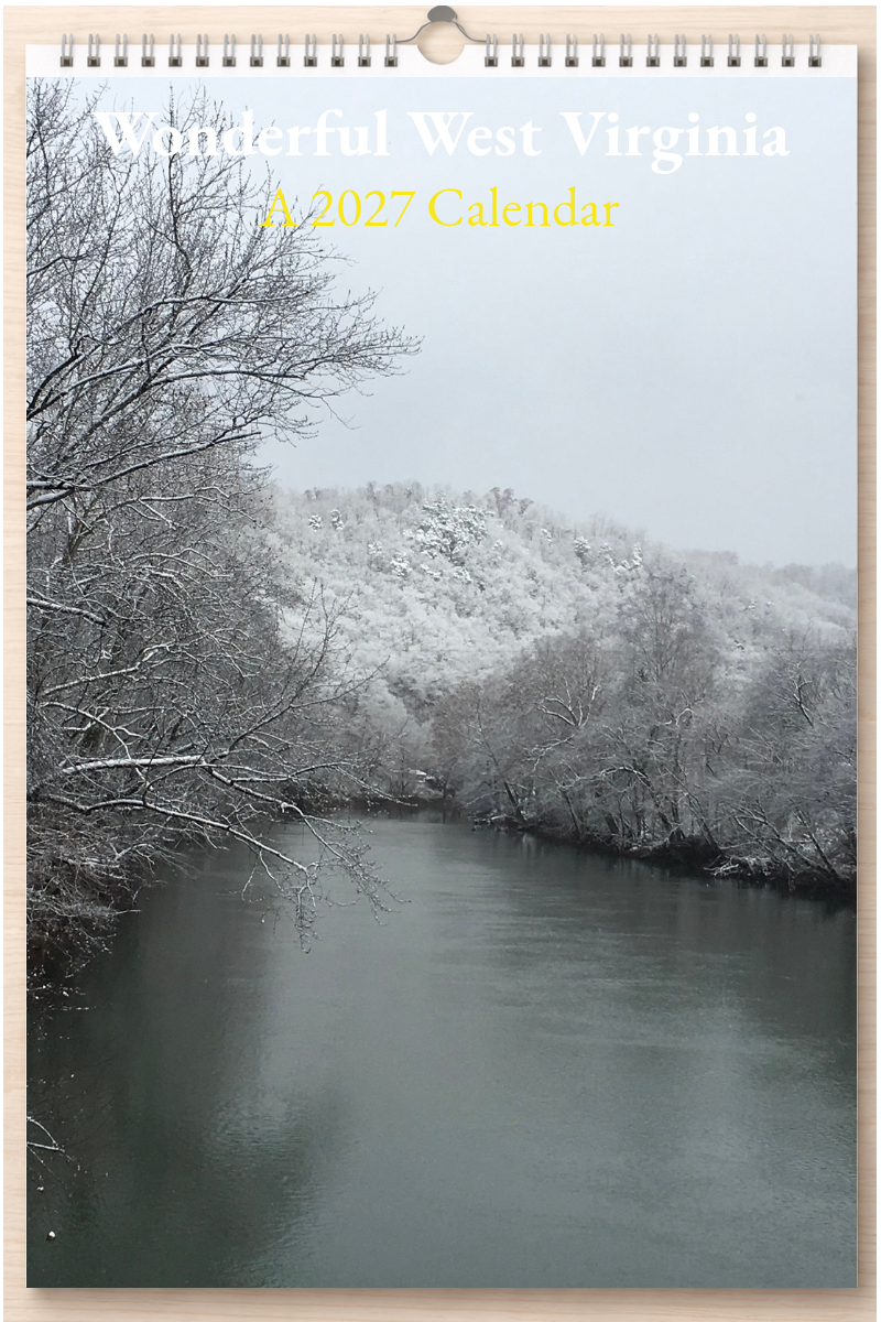 Wonderful West Virginia: A 2027 Calendar