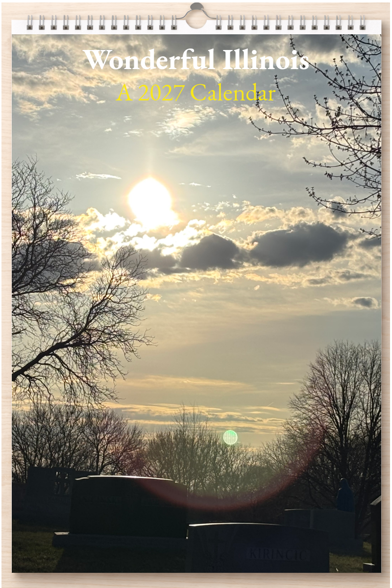 Wonderful Illinois: A 2027 Calendar