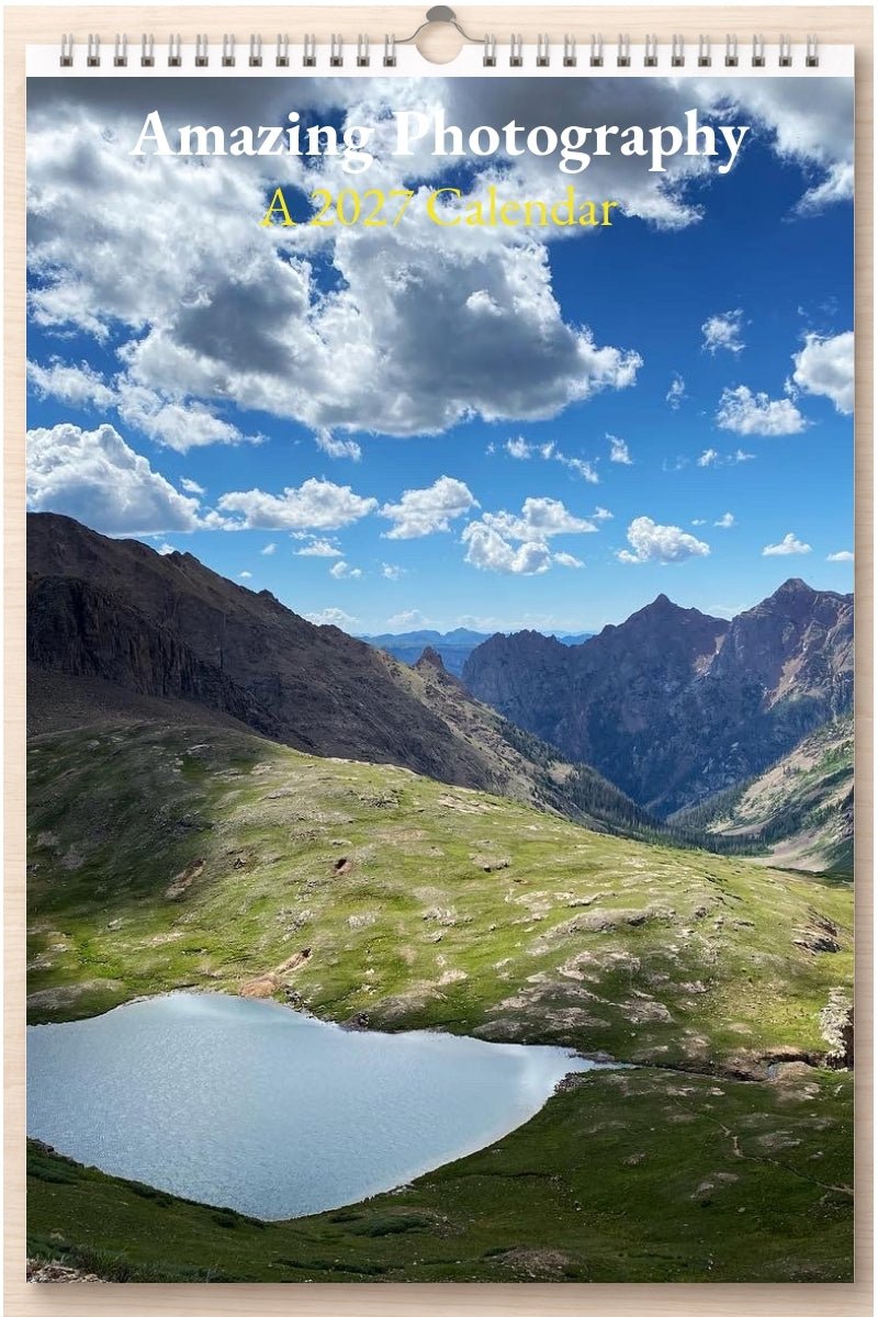 Amazing Photography: A 2027 Calendar